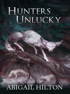 cover image of Hunters Unlucky